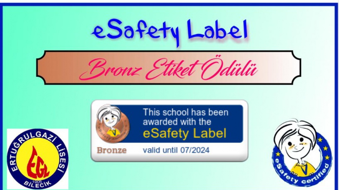 eSafety Label - eGüvenlik Etiketimizi aldık!